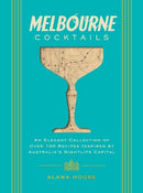 Melbourne Cocktails - Recipe Book