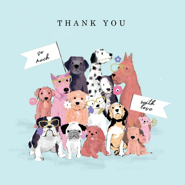 Thank You .. So Much ... With Love - Dog With Signs - Notecard - 10x10cm