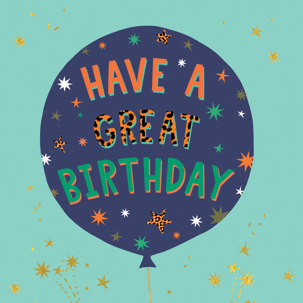 Have A Great Birthday - Balloon - Card 15.5x15.5cm