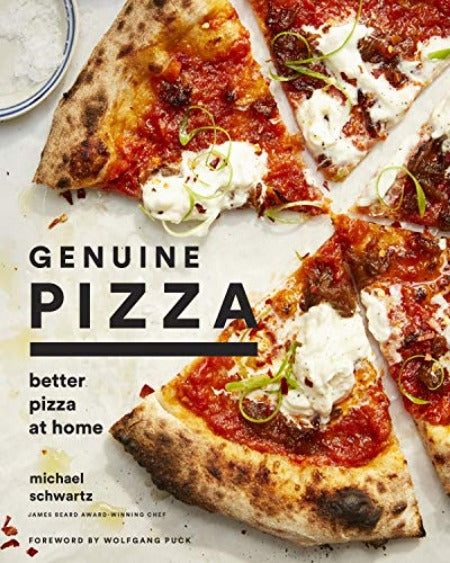 Genuine Pizza: Better Pizza At Home - Michael Schwartz